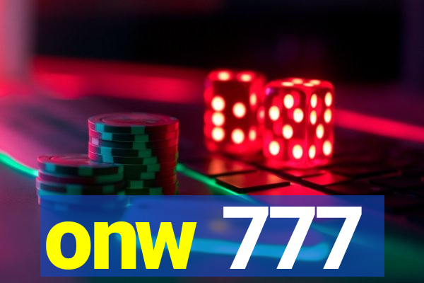 onw 777